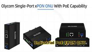 Olycom 산업용 기가비트 단일 포트 xPON PoE ONU